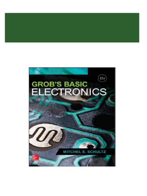 grobs basic electronics 12th edition solutions|Grob’s Basic Electronics 12th Edition Pdf Free Download.